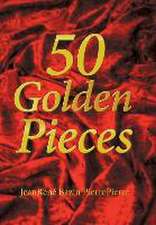 50 Golden Pieces