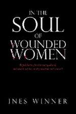 In the Soul of Wounded Women: Raped, beaten, forced to marry, abused, and abandoned: how do they maintain their crowns?