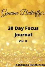 Genuine Butterfly 30 Day Focus Journal