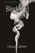 Blindsided: A Novella