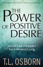 The Power of Positive Desire