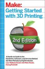 Getting Started with 3D Printing, 2e