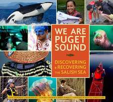 We Are Puget Sound