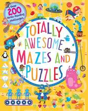 Totally Awesome Mazes and Puzzles