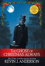 The Ghost of Christmas Always