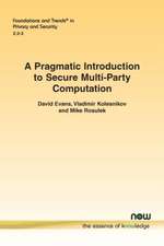 A Pragmatic Introduction to Secure Multi-Party Computation