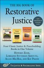 The Big Book of Restorative Justice