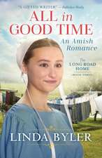 All in Good Time: An Amish Romance