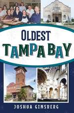 Oldest Tampa Bay