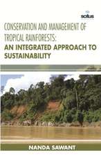 Conservation and Management of Tropical Rainforests