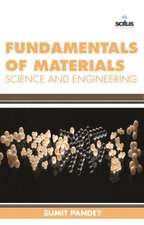 Fundamentals of Materials Science and Engineering