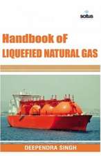 Handbook of Liquefied Natural Gas