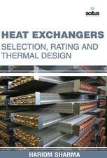 Heat Exchangers: Selection, Rating and Thermal Design