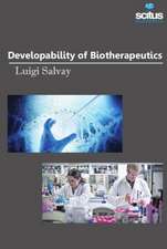 Developability of Biotherapeutics