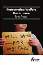 Restructuring Welfare Governance