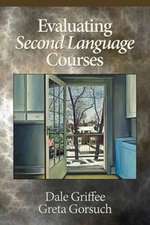 Evaluating Second Language Courses