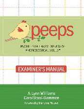 Profiles of Early Expressive Phonological Skills (Peeps) Examiner's Manual