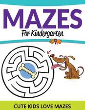 Mazes For Kindergarten