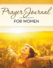 Prayer Journal for Women: With Bible Story Pictures