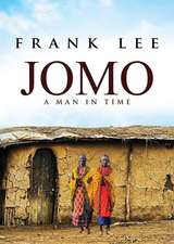 Jomo: A Man in Time