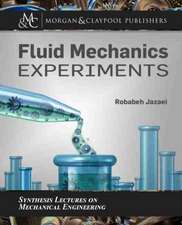 FLUID MECHANICS EXPERIMENTS