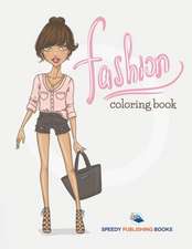 Fashion Coloring Book