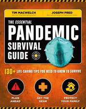 The Essential Pandemic Survival Guide