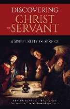 Discovering Christ the Servant