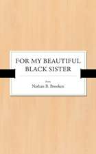 For My Beautiful Black Sister