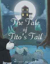 The Tale of Tito's Tail