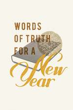 Words of Truth for a New Year (25–p