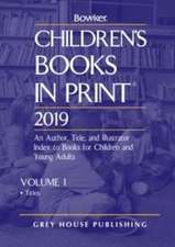 Children's Books in Print - 2 Volume Set, 2019