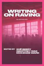 Writing on Raving