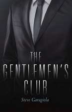 The Gentlemen's Club