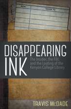 Disappearing Ink