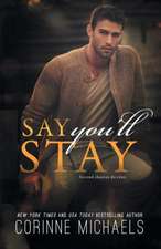 Say You'll Stay