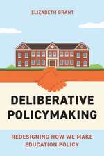 Deliberative Policymaking