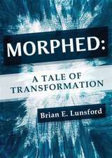 Morphed: A Tale of Transformation