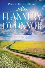 Flannery O'Connor