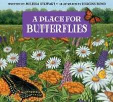 A Place for Butterflies (Third Edition)