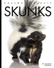 Bodden, V: Skunks
