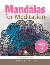 Mandalas for Meditation (Adults Fun)