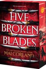 Five Broken Blades