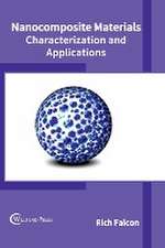 Nanocomposite Materials: Characterization and Applications