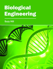 Biological Engineering