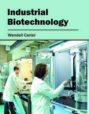 Industrial Biotechnology