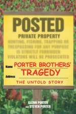 Porter Brothers' Tragedy