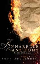 Annabelle of Anchony: Kingdom\'s Call