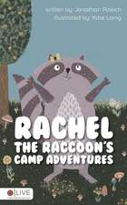 Rachel the Raccoon's Camp Adventures