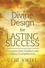 Divine Design for Lasting Success